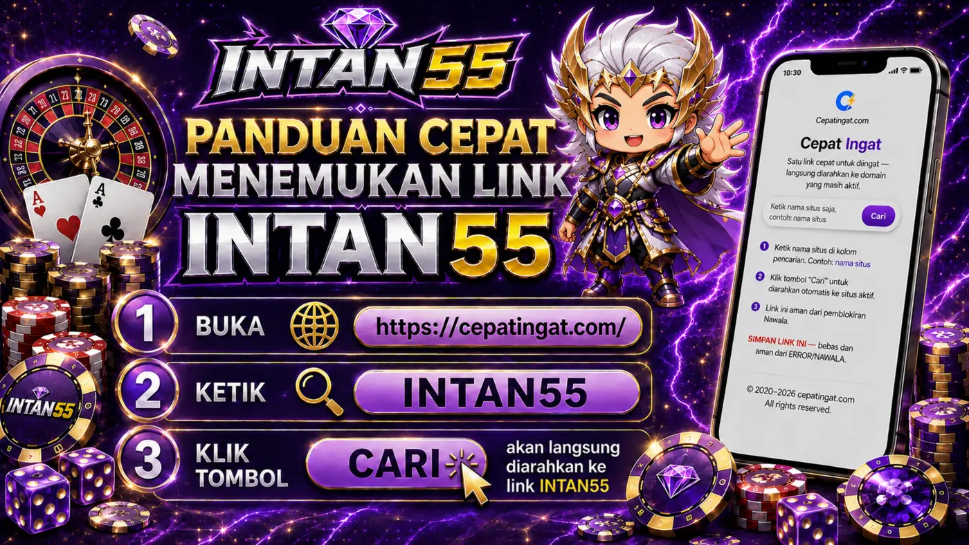 Panduan visual untuk memastikan pengguna masuk ke situs INTAN55 yang benar